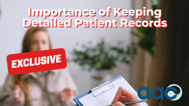 Importance of Keeping Detailed Patient Records