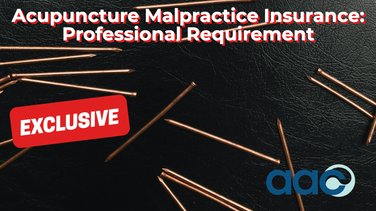 HD_ Acupuncture Malpractice Insurance - Professional Requirement Professional Requirement