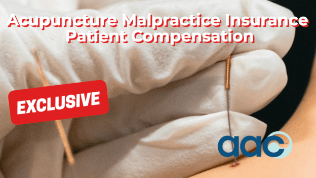 Acupuncture Malpractice Insurance - Patient Compensation
